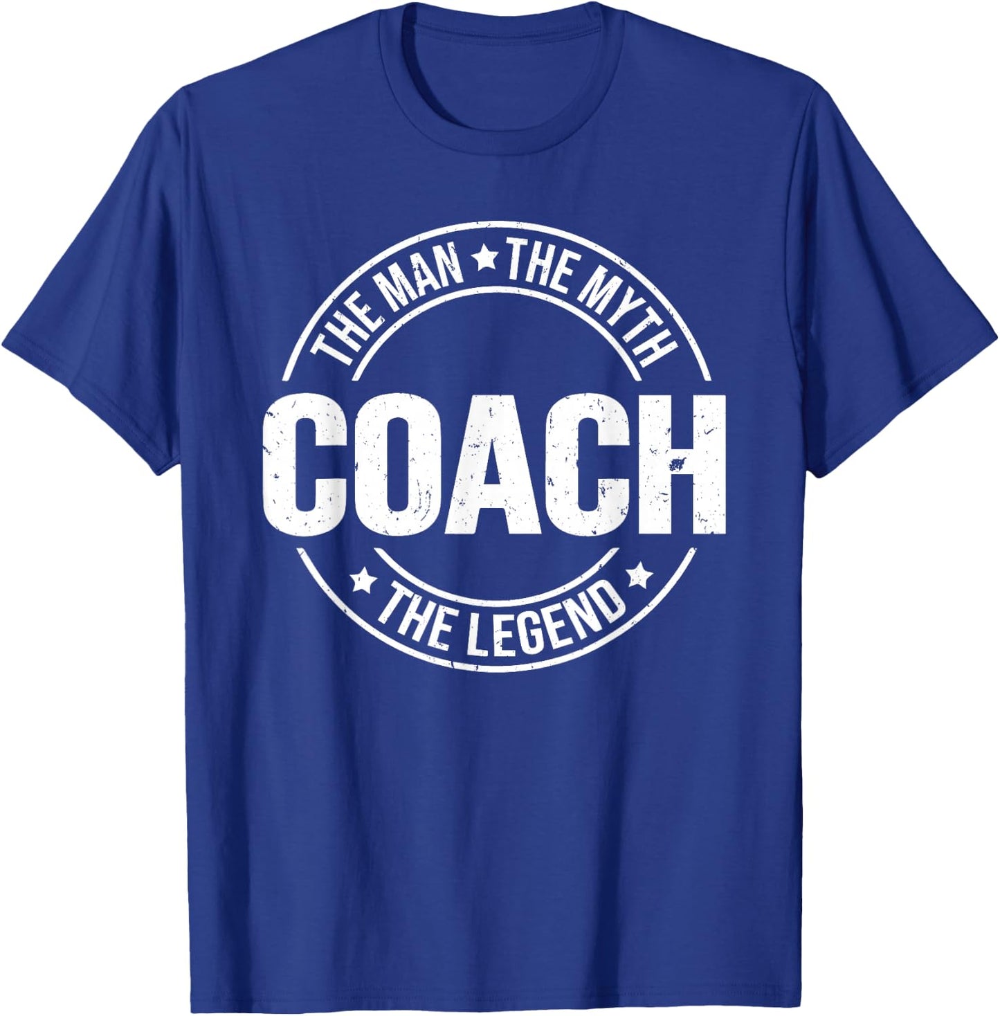 Coach The Man The Myth The Legend Coaches Vintage T-Shirt - T-Shirt | Royal