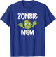Zombie Mom Mother Matching Family Halloween T-Shirt - T-Shirt | Royal