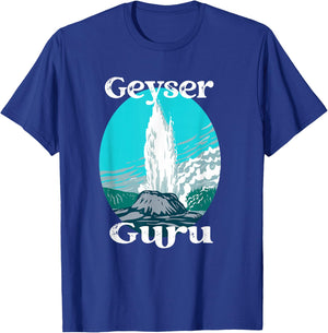 Geyser Guru Yellowstone National Park Castle Geologist Funny T-Shirt - T-Shirt | Royal