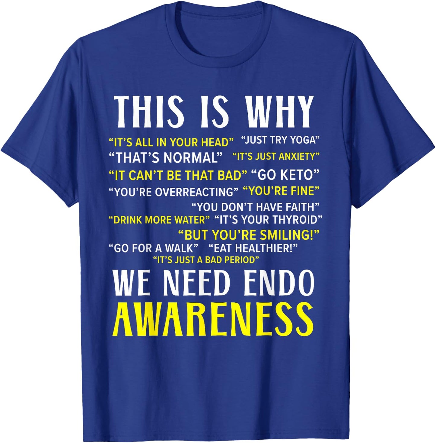 Endo Warrior Endometriosis Awareness Disease Small T-Shirt - T-Shirt | Royal