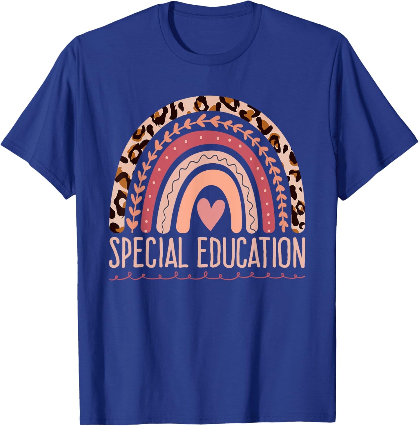 Special Education Shirt Teacher SPED Leopard Boho Rainbow Women Girls Kids T-Shirt - T-Shirt | Royal