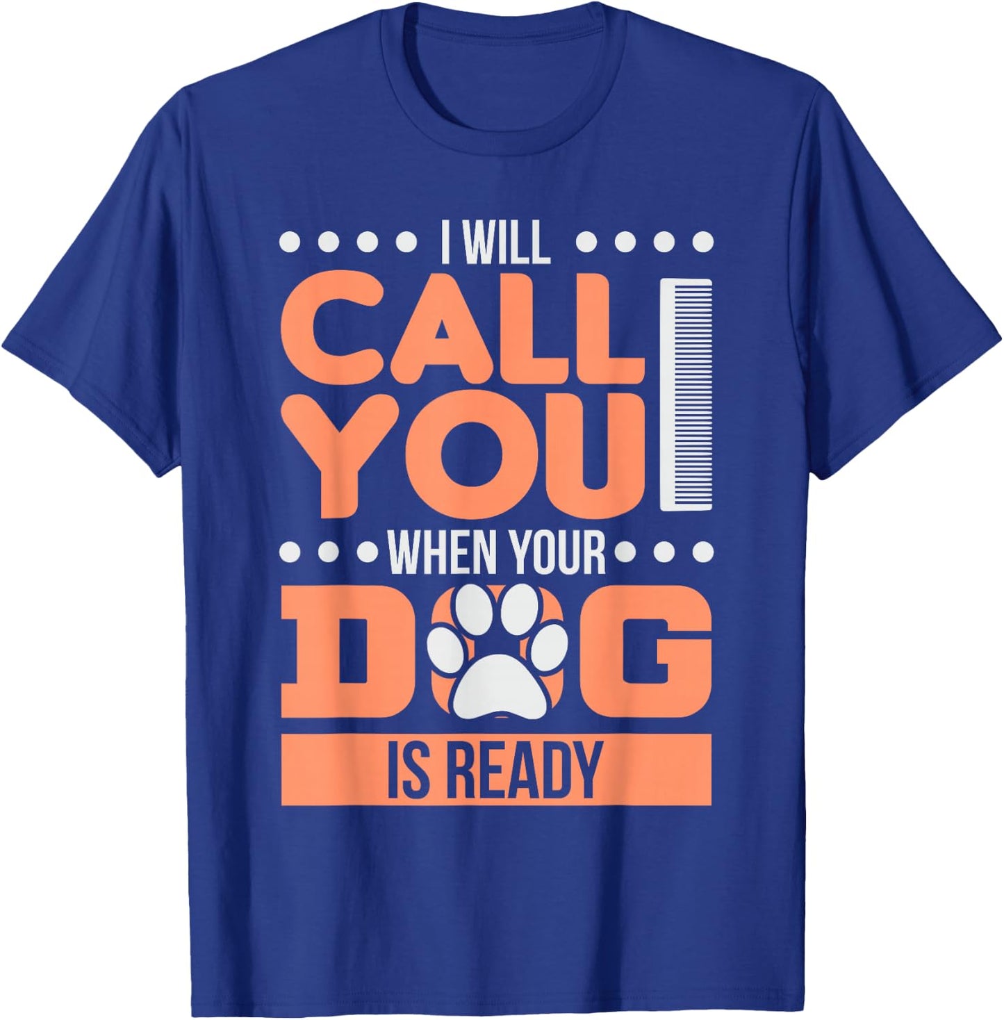 Dog Groomer Pet Grooming Gift T-Shirt - T-Shirt | Royal
