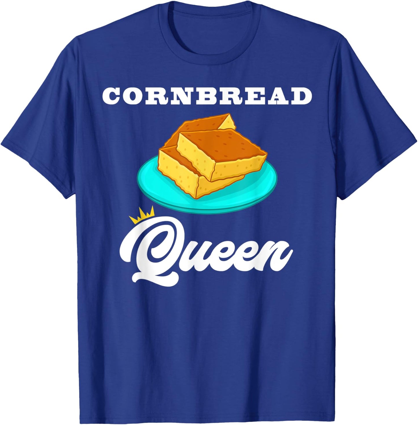 Cornbread Queen Southern Food Lovers T-Shirt - T-Shirt | Royal