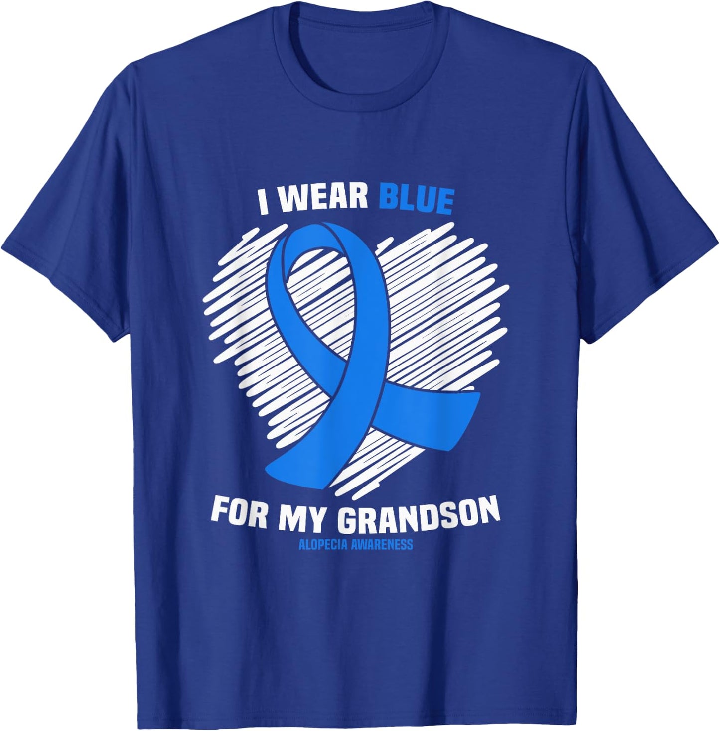 I Wear Blue For My Grandson Alopecia Awareness T-Shirt - T-Shirt | Royal