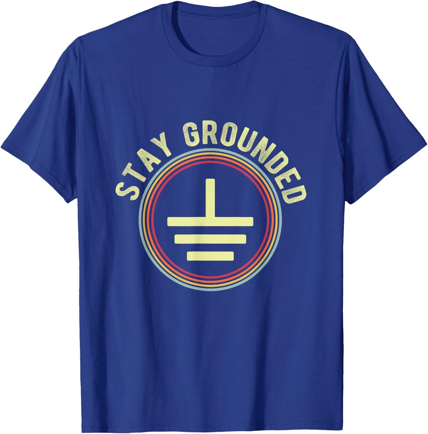 Stay Grounded Vintage Electrician T-Shirt - T-Shirt | Royal