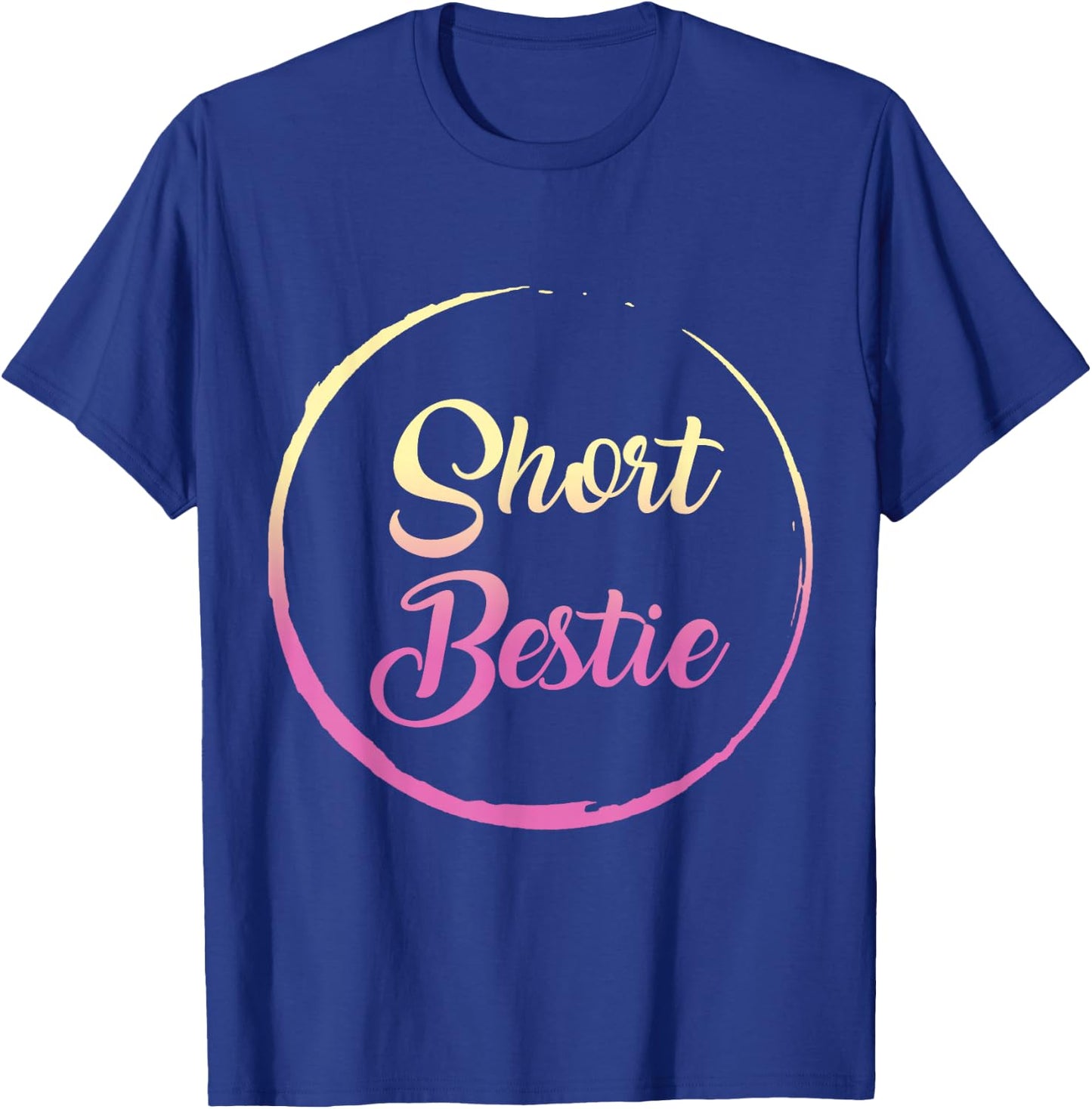 Best Friends Matching Tall Short Bestie Birthday BFF Besties T-Shirt - T-Shirt | Royal