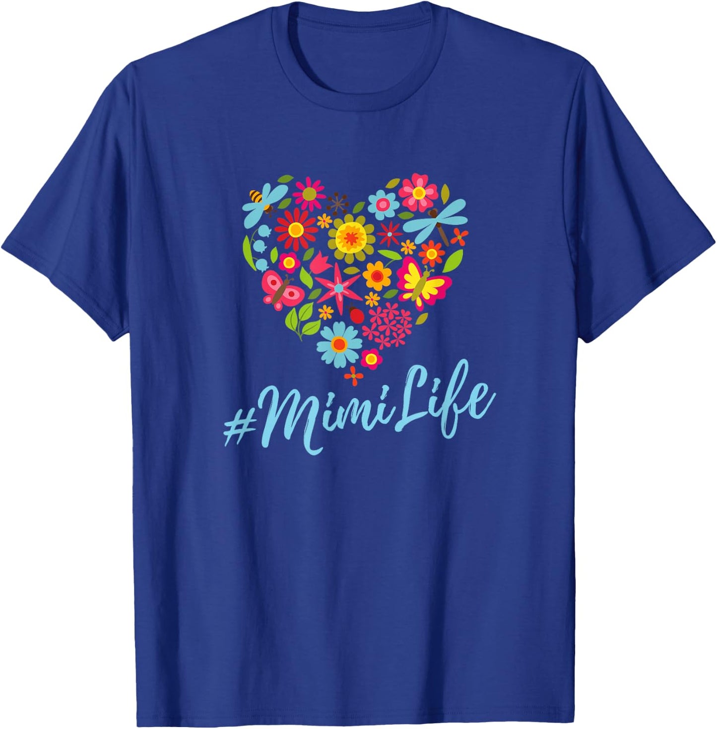 Heart of Flowers Mimi Life #mimilife T-Shirt - T-Shirt | Royal