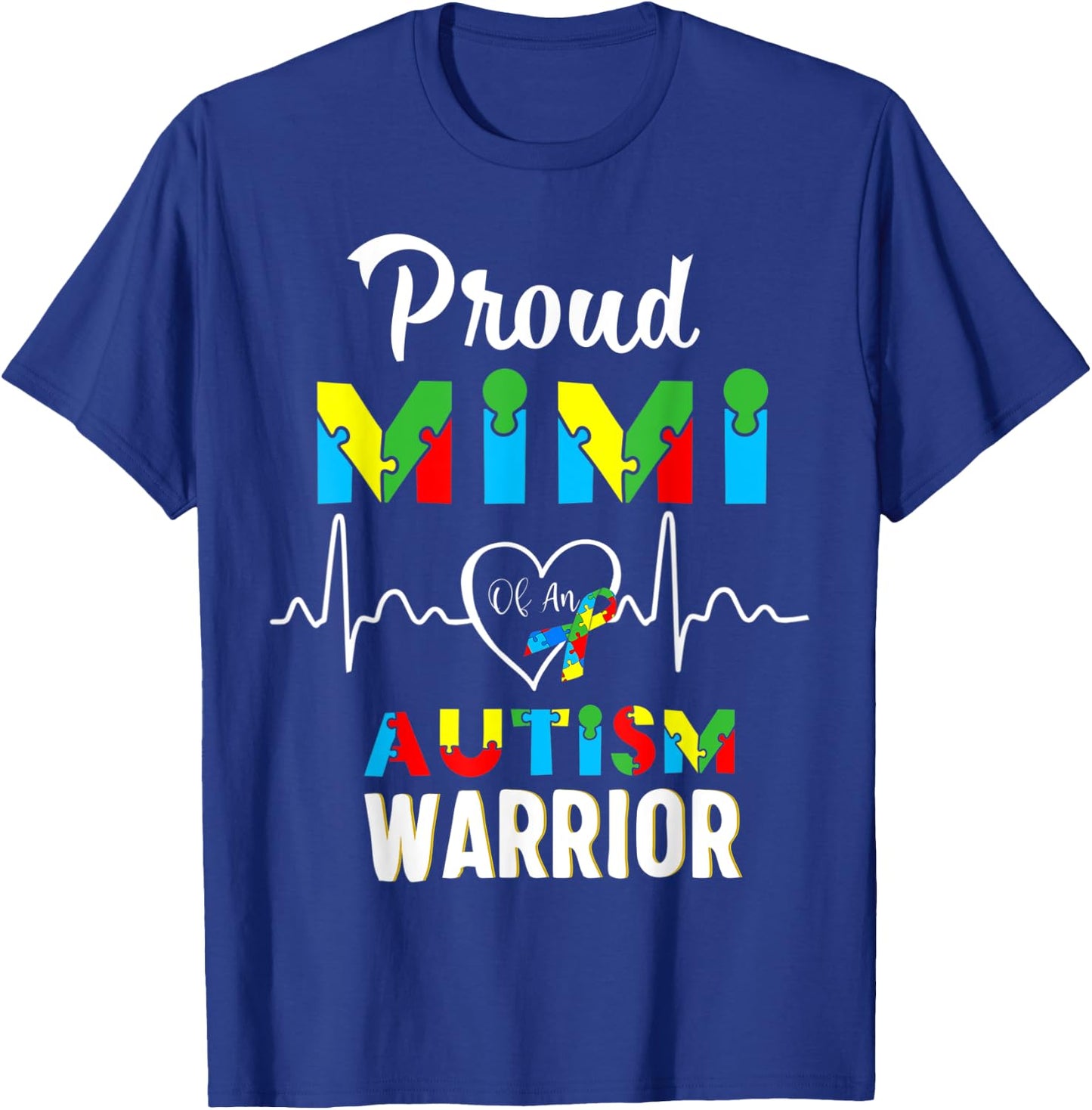 proud autism Mimi Autism awareness warrior matching family T-Shirt - T-Shirt | Royal