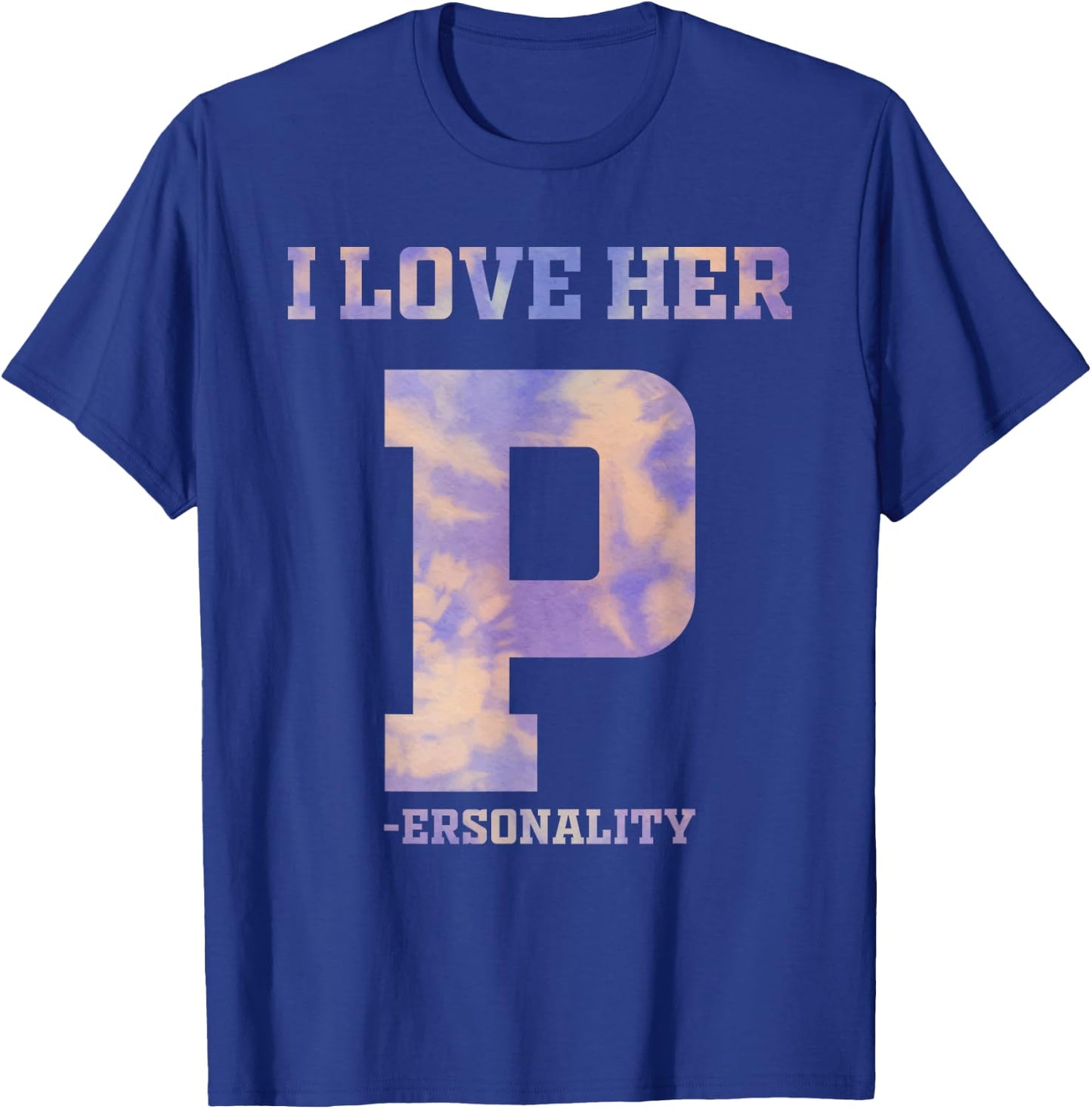I Love His D Dedication I Love Her P Personality Matching T-Shirt - T-Shirt | Royal
