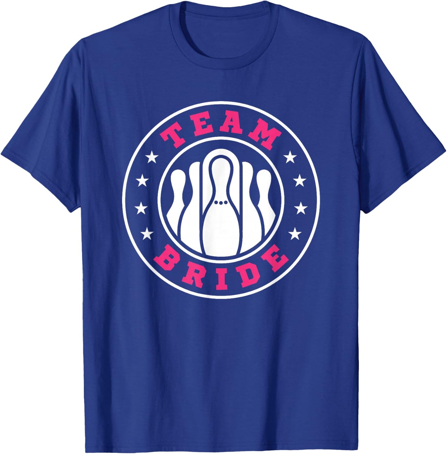 Team Bride Team Groom Bowling Bachelor Party Wedding T-Shirt - T-Shirt | Royal