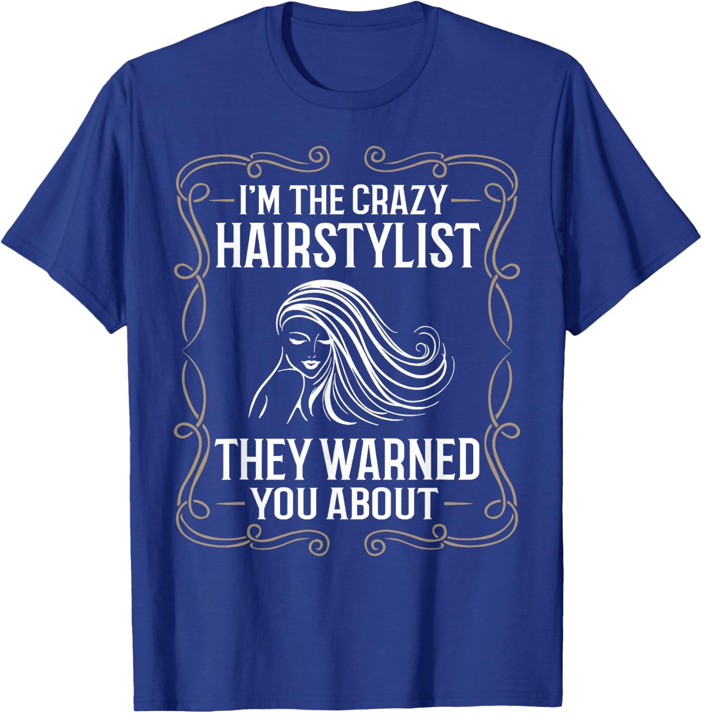 Hairstylist Professional Barber Hairstyle Hairdresser T-Shirt - T-Shirt | Royal