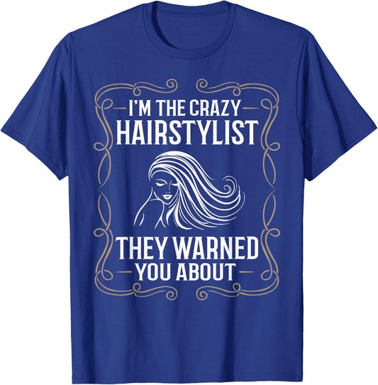 Hairstylist Professional Barber Hairstyle Hairdresser T-Shirt - T-Shirt | Royal