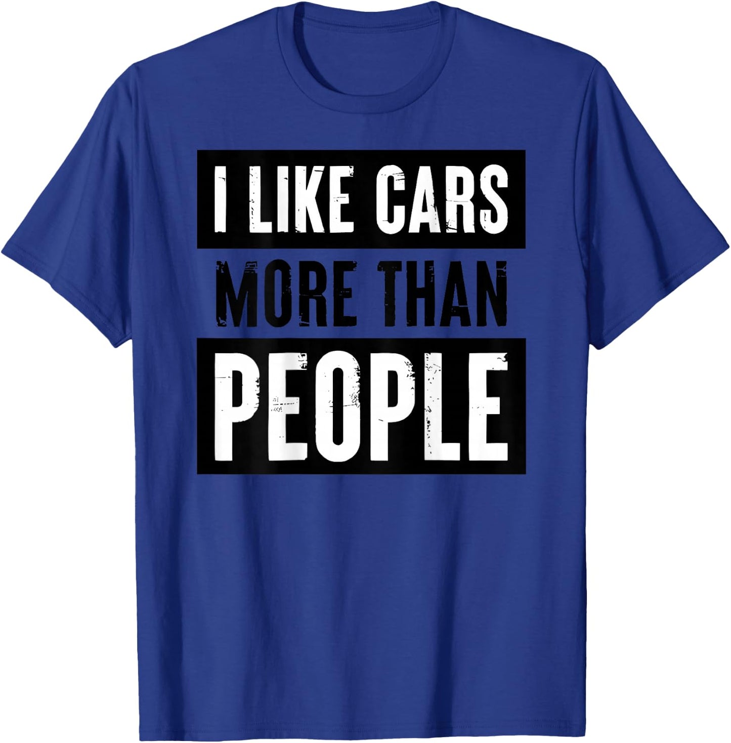 I Like Cars More Than People T-Shirt - T-Shirt | Royal