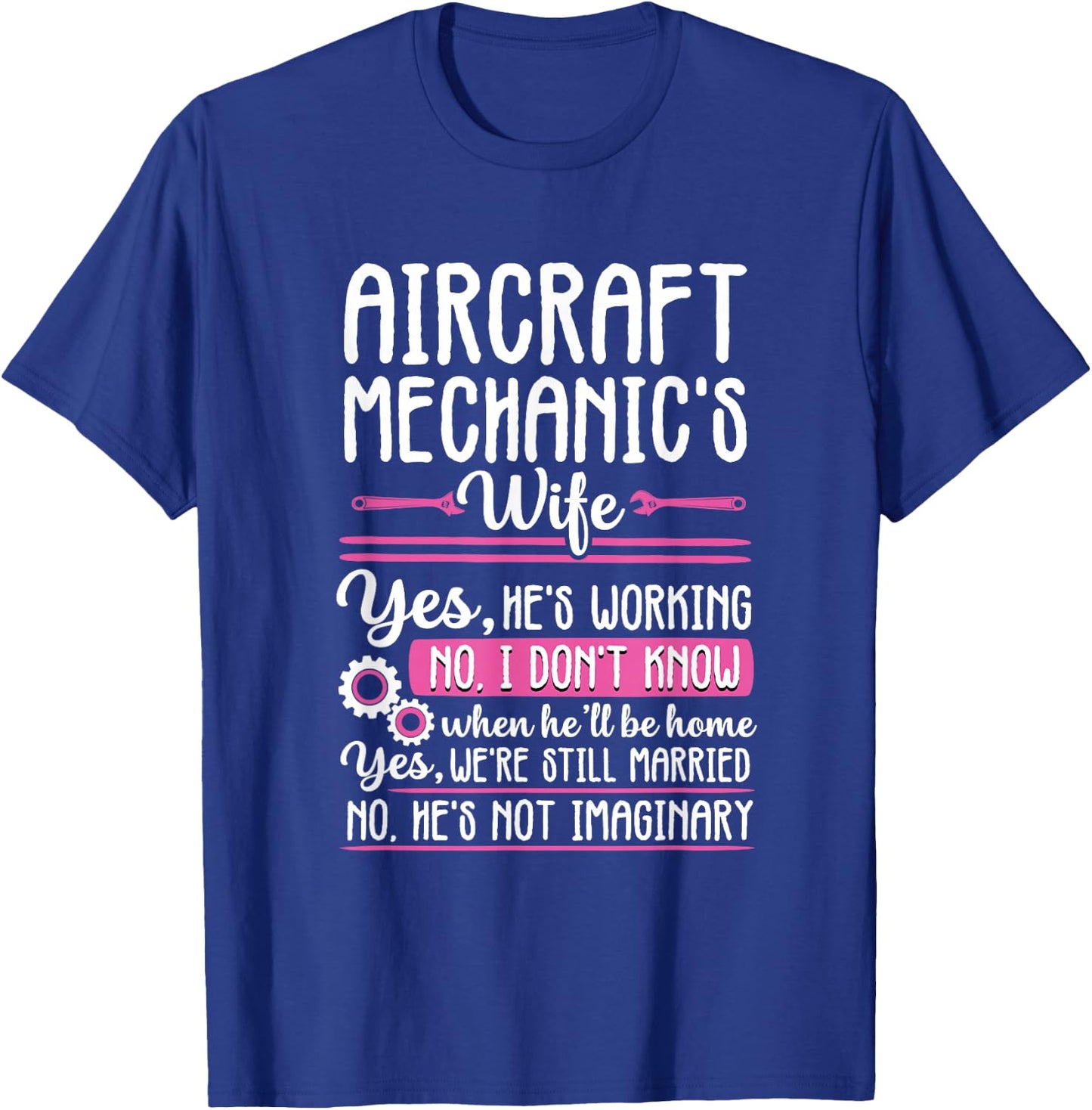 Funny Airplane Aircraft Mechanic Wife Women Aviation Repair T-Shirt - T-Shirt | Royal