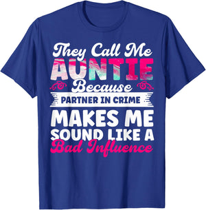 Aunt Mother's Day Best Auntie They Call Me Auntie Best Aunt T-Shirt - T-Shirt | Royal