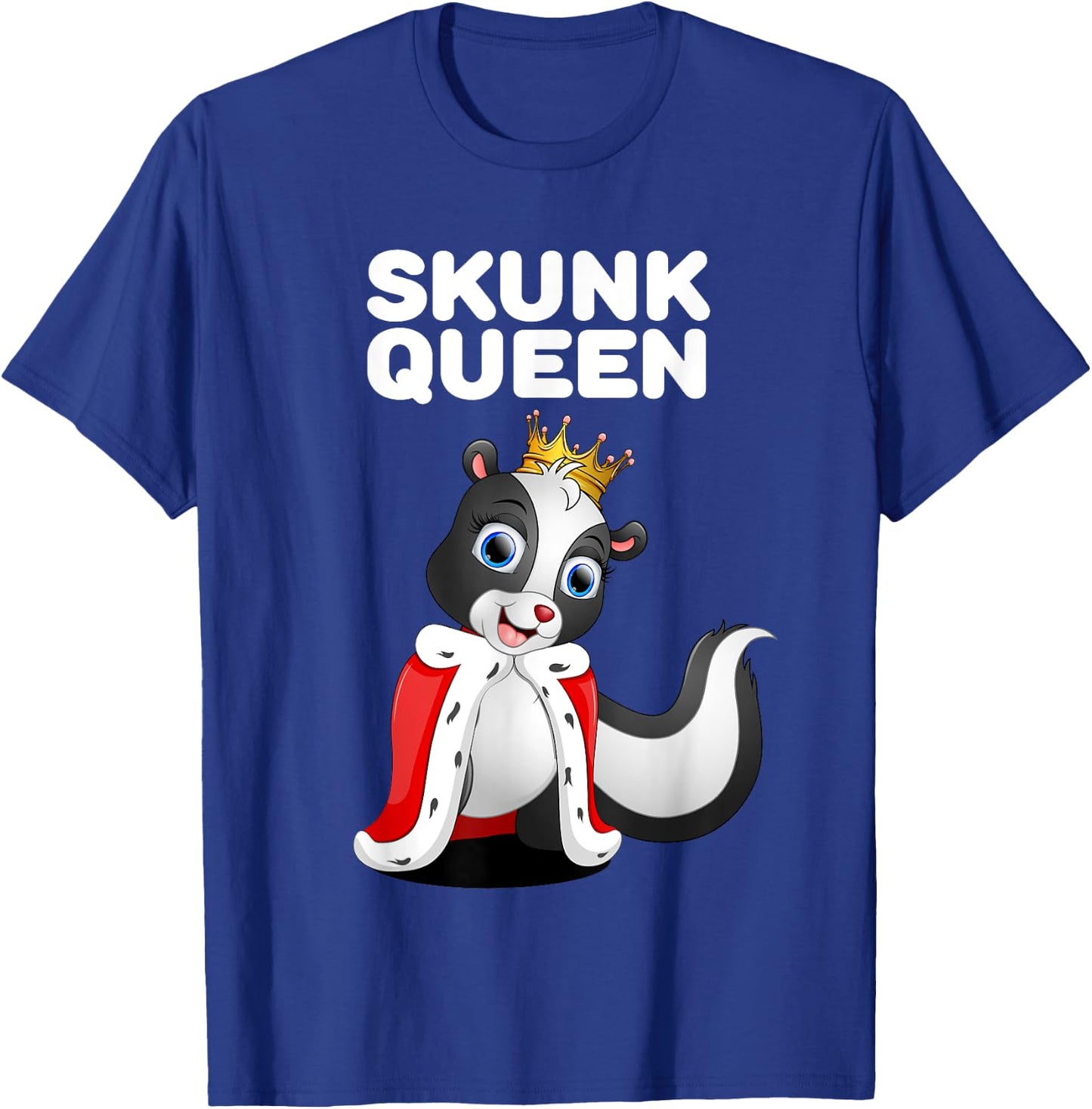 Skunk Queen | Girls Skunk | Skunk T-Shirt - T-Shirt | Royal