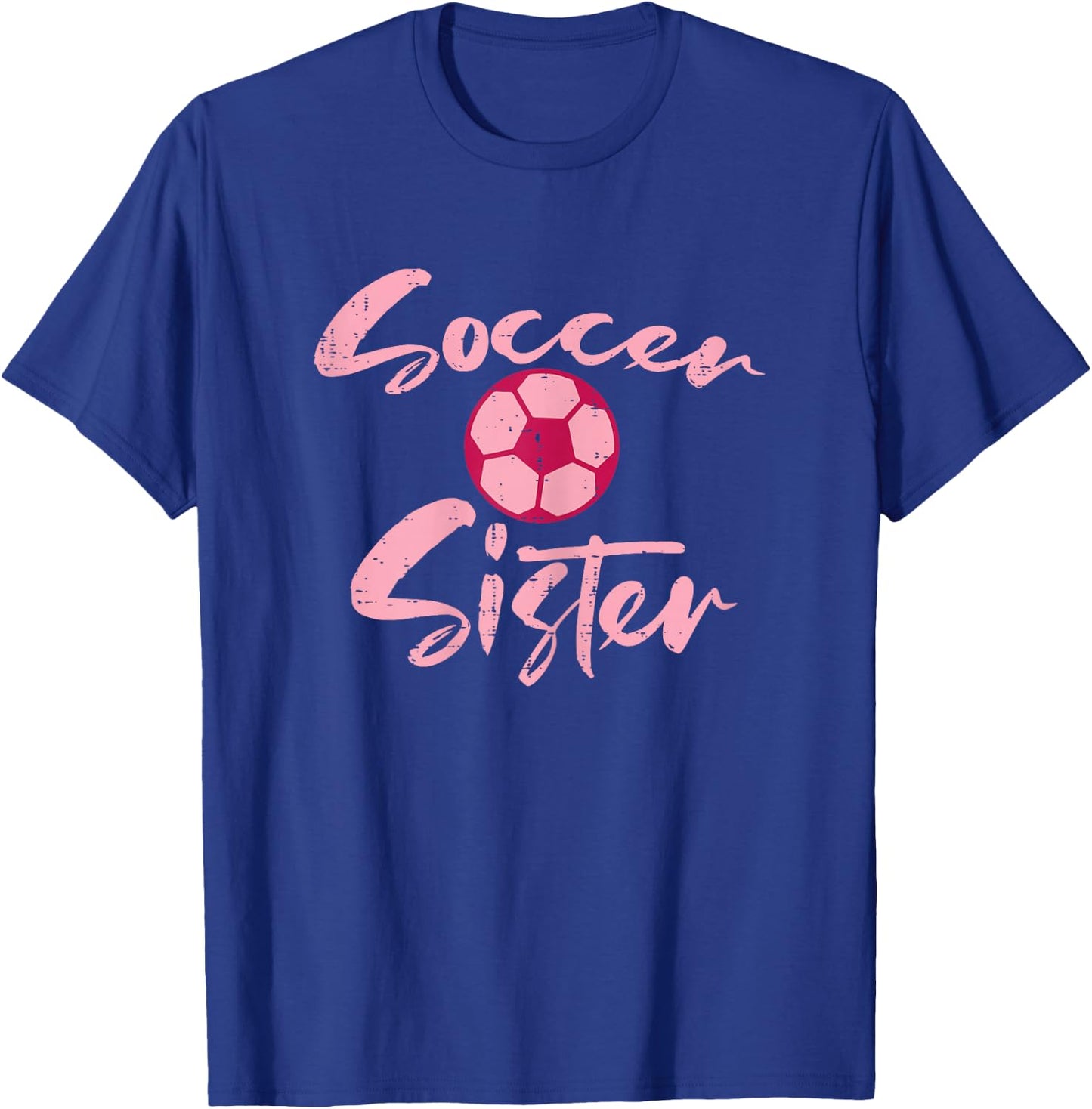 Pink Soccer Sister Football Family Matching Sis Girls Women T-Shirt - T-Shirt | Royal