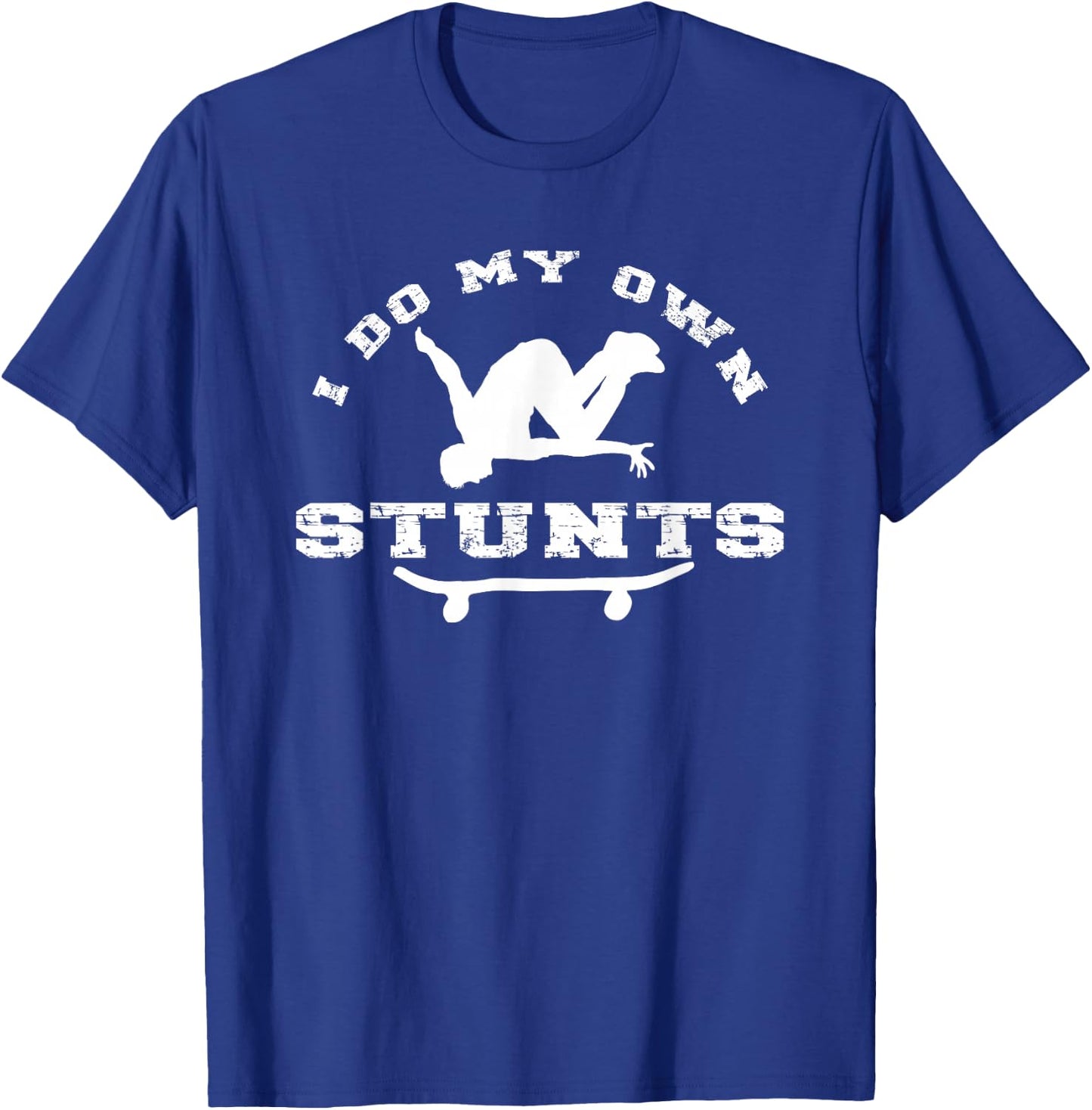 I Do All My Own Stunts Get well soon Funny injured leg T-Shirt - T-Shirt | Royal