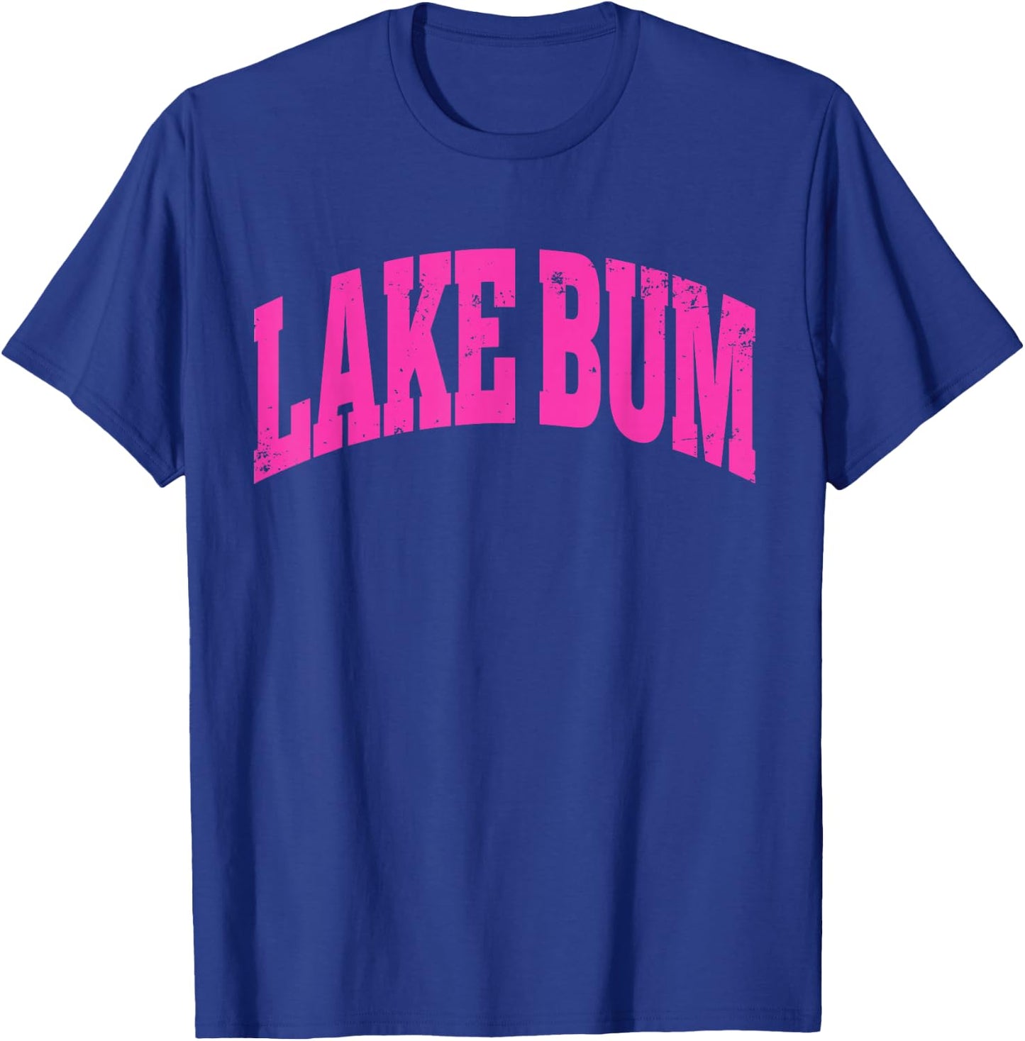 Lake Bum Hello Summer Trendy Preppy Vacation Boat Babe Life T-Shirt - T-Shirt | Royal