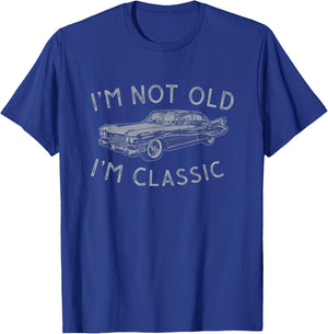 I'm Not Old I'm Classic Funny Roadster Design T-Shirt - T-Shirt | Royal