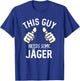 This Guy Needs Some Jager Funny Alcohol Spirits T-Shirt - T-Shirt | Royal