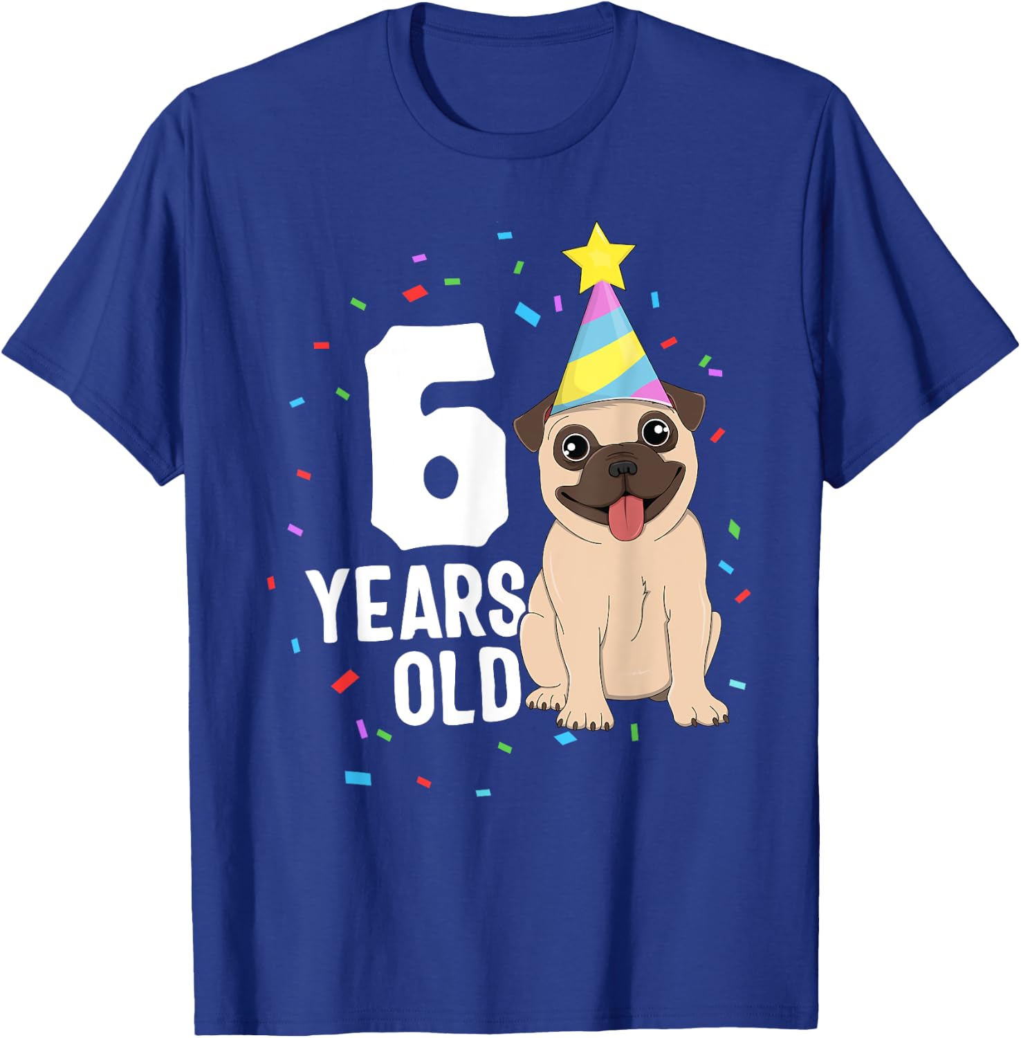 6 Years Old Birthday Pug Dog Lover Party 6th Birthday Kid T-Shirt - T-Shirt | Royal