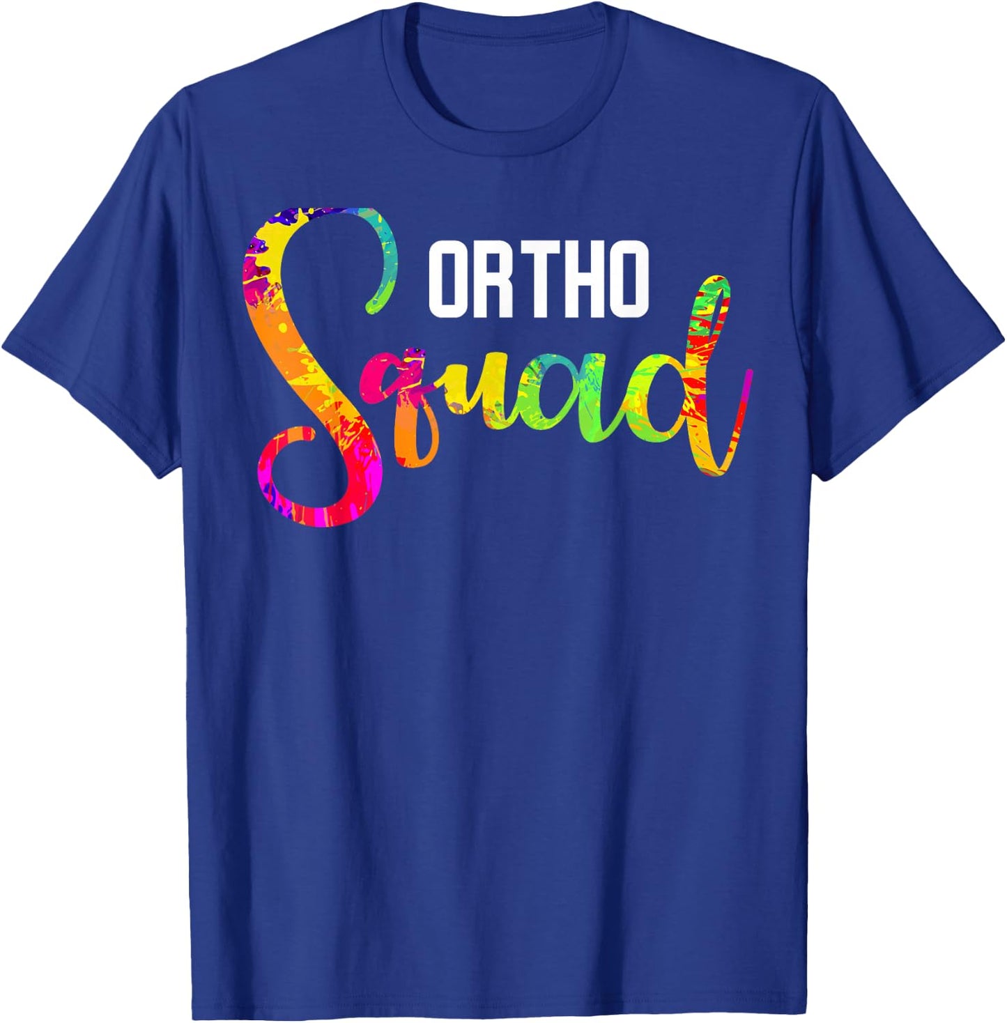 Orthodontist Ortho Squad Orthodontic Technician T-Shirt - T-Shirt | Royal