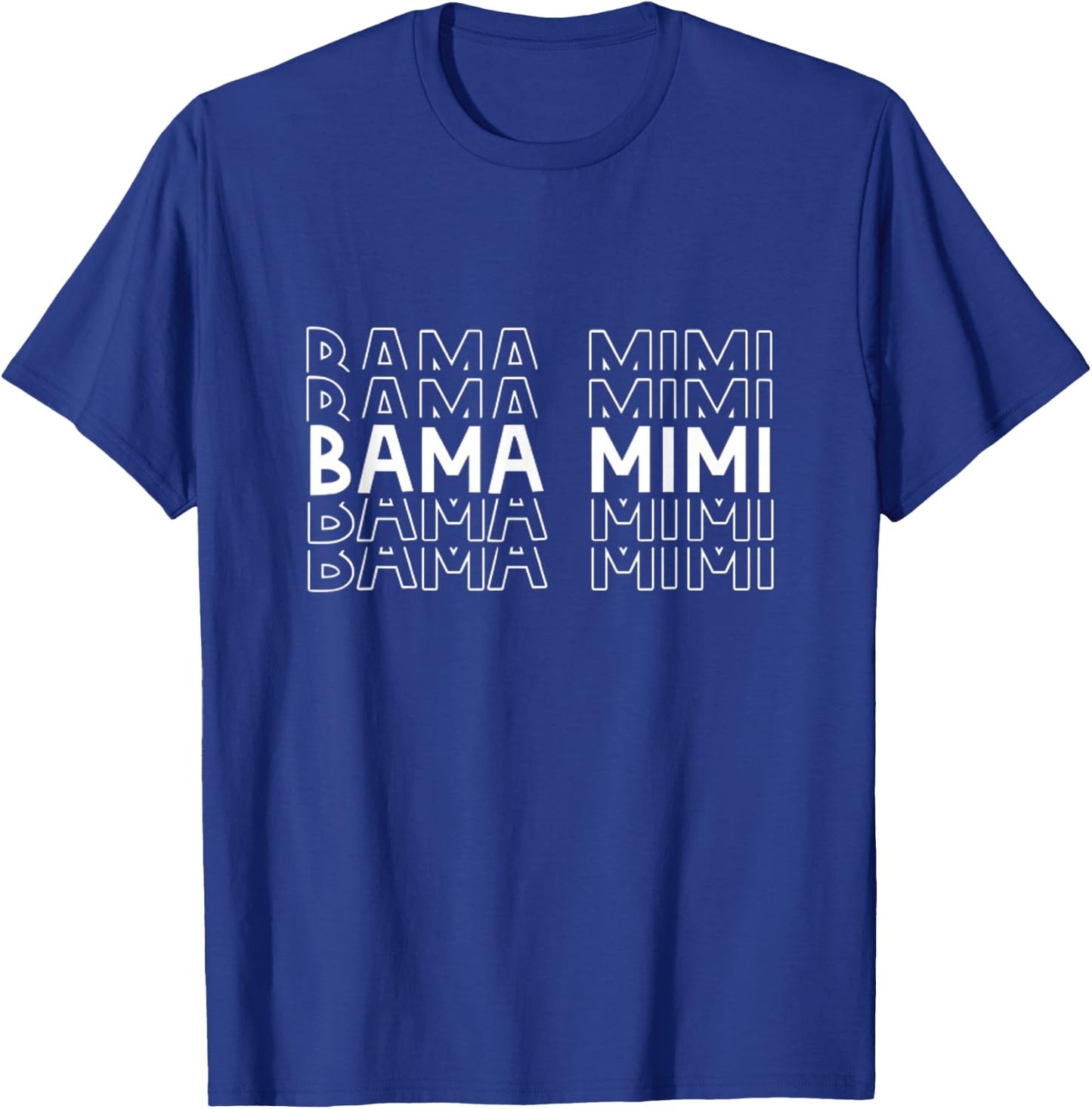 Alabama Bama Mimi Grandma Gift Mother's Day Southern T-Shirt - T-Shirt | Royal