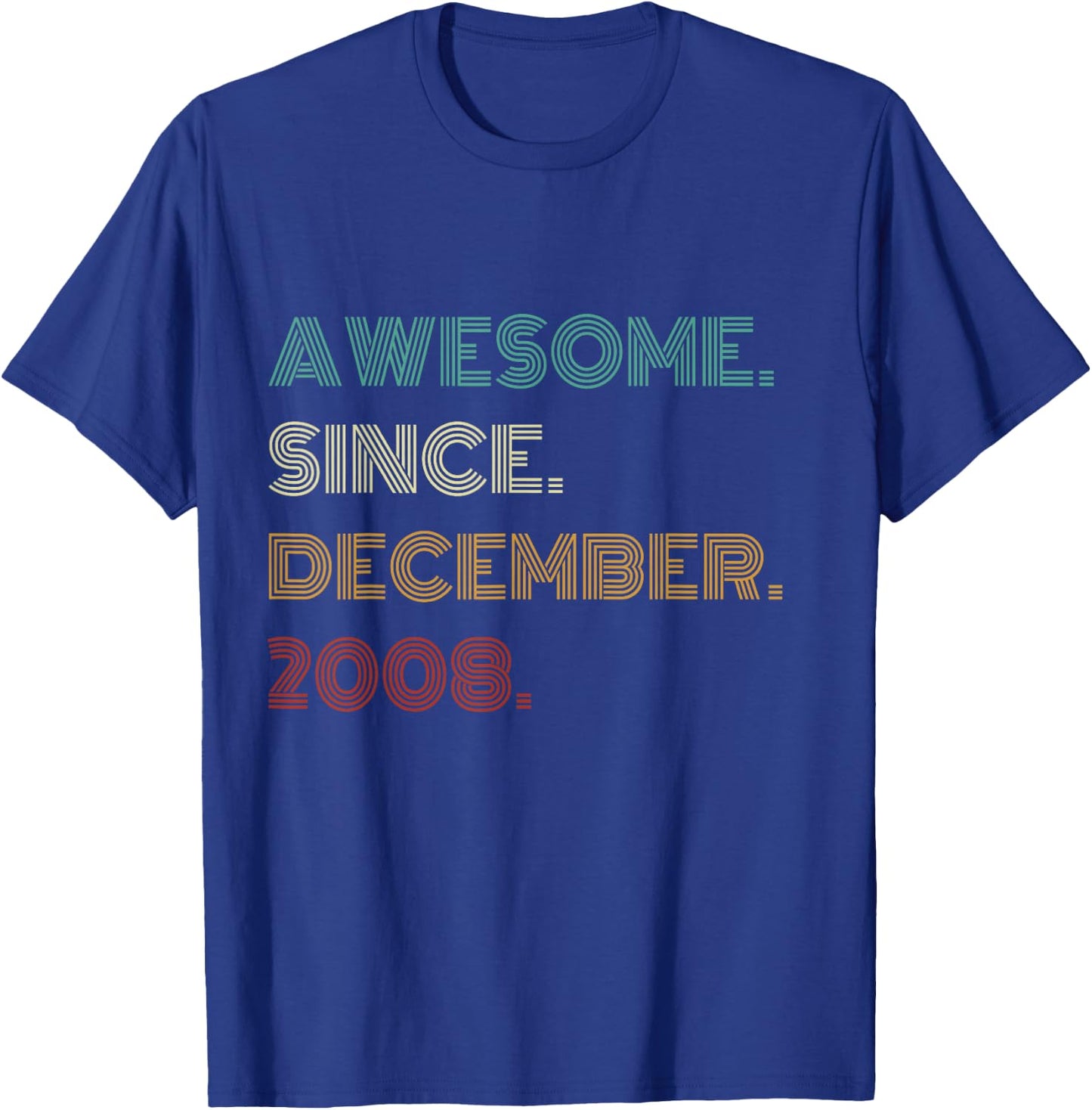 17 Years Old Awesome Since December 2008 17th Birthday T-Shirt - T-Shirt | Royal