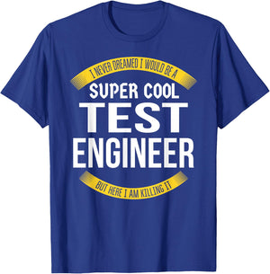 Funny Test Engineer Gifts Appreciation T-Shirt - T-Shirt | Royal