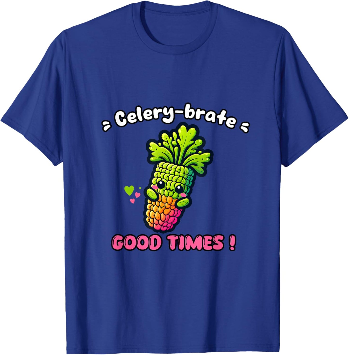 Celery Brate, Good Times T-Shirt - T-Shirt | Royal