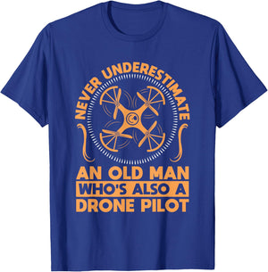 Never Underestimate an Old Man with a Drone T-Shirt - T-Shirt | Royal