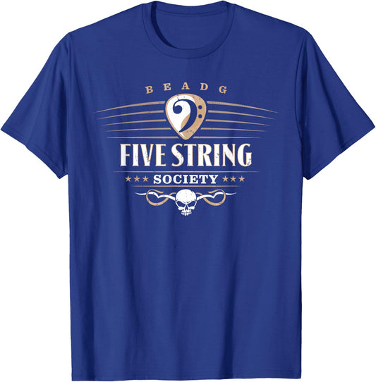 Five String Society for 5 String Bass Guitar Players T-Shirt - T-Shirt | Royal