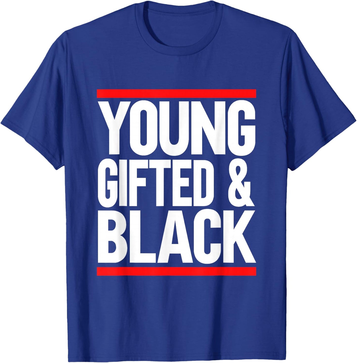 Young Gifted And Black T-Shirt - T-Shirt | Royal