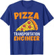 Pizza Delivery Engineer Pizza Delivery Service T-Shirt - T-Shirt | Royal