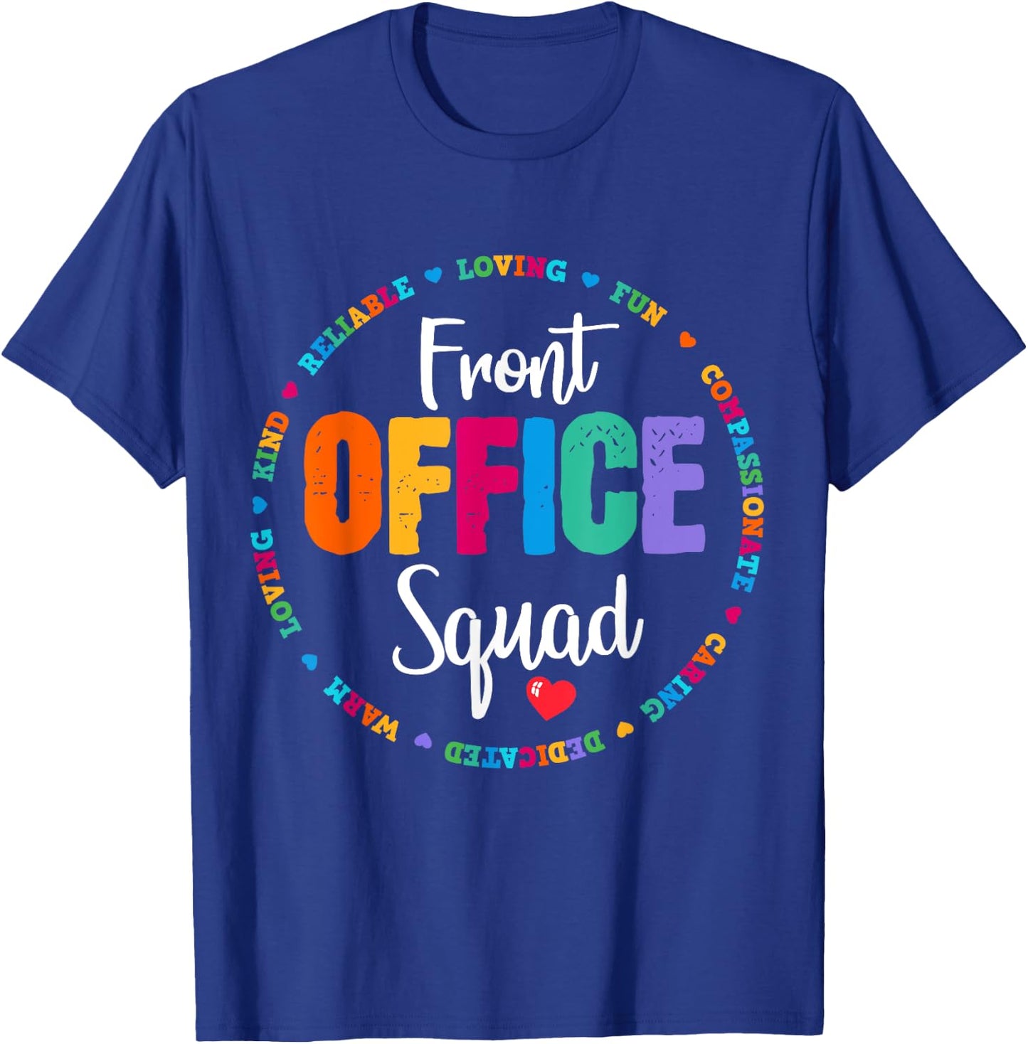Cute School Secretary Admin Appreciation Front Office Squad T-Shirt - T-Shirt | Royal