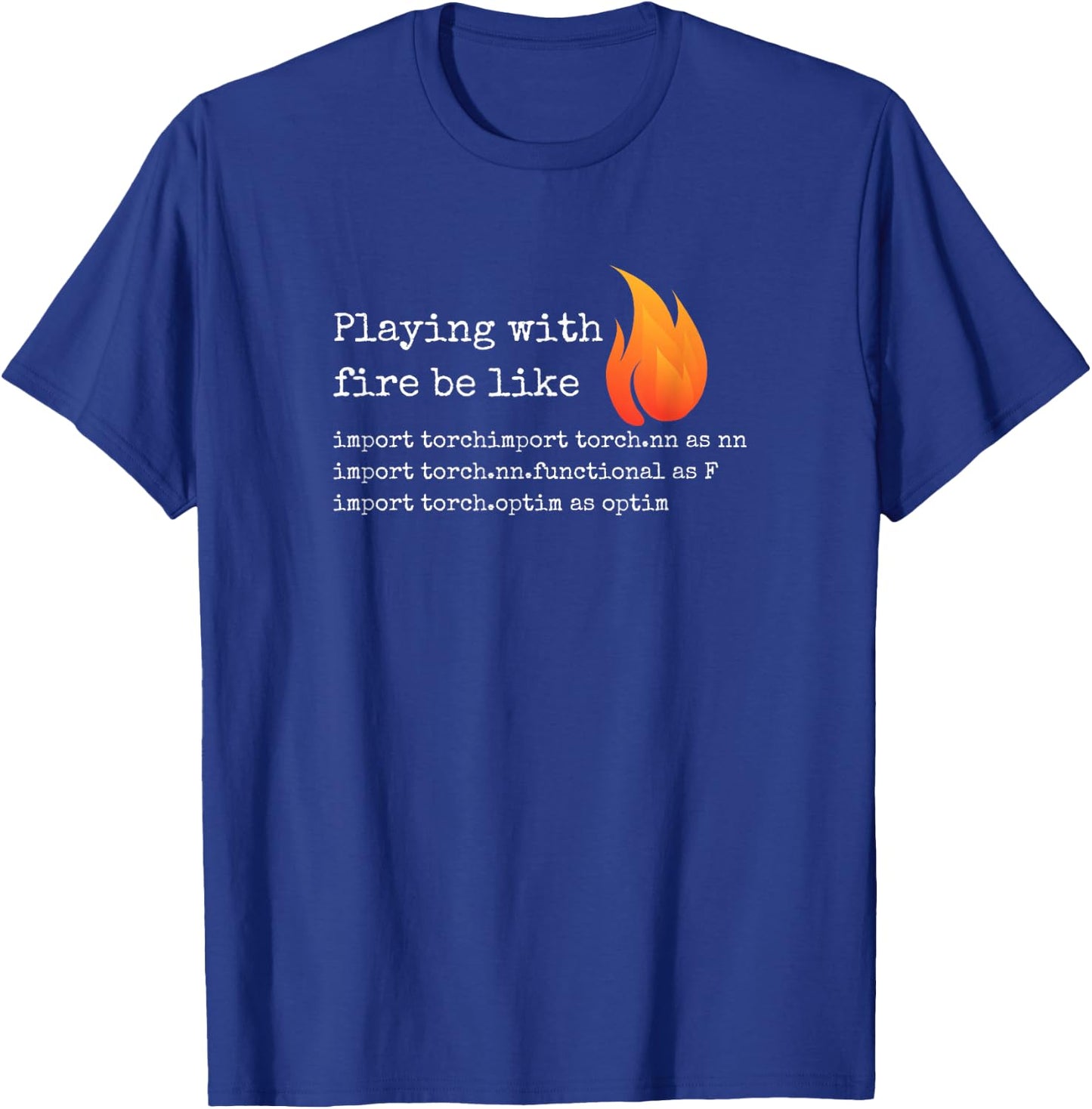 Gift Deep Learning with PyTorch and Python Programmers T-Shirt - T-Shirt | Royal