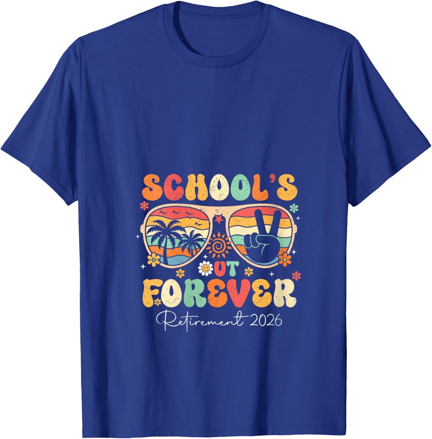 Women's School's Out Forever Retirement 2026 Retired Teacher Summer V-Neck T-Shirt - T-Shirt | Royal