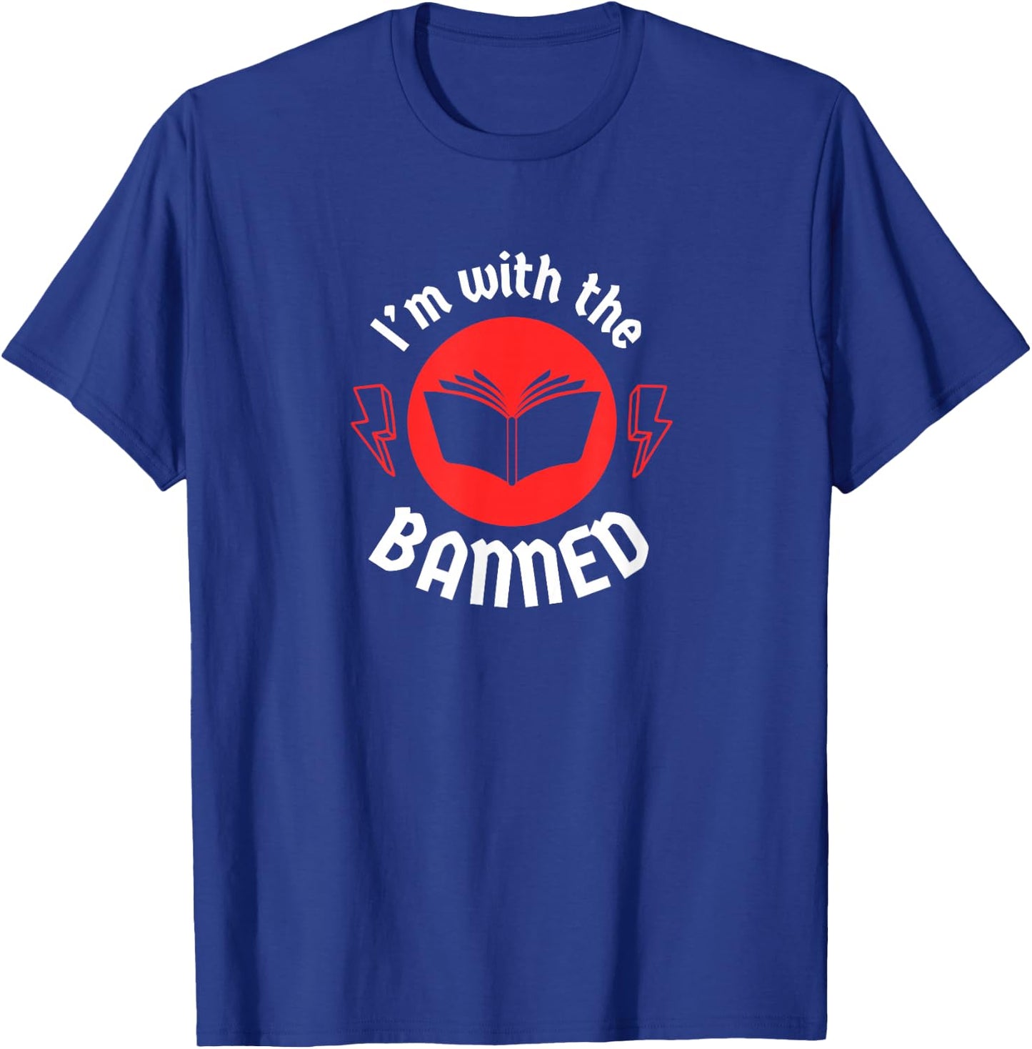 I'm With the Banned Funny Book Pun Banned Books T-Shirt - T-Shirt | Royal