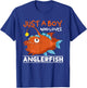 Just A Boy Who Loves Angler Fish Fishing Funny Anglerfish T-Shirt - T-Shirt | Royal