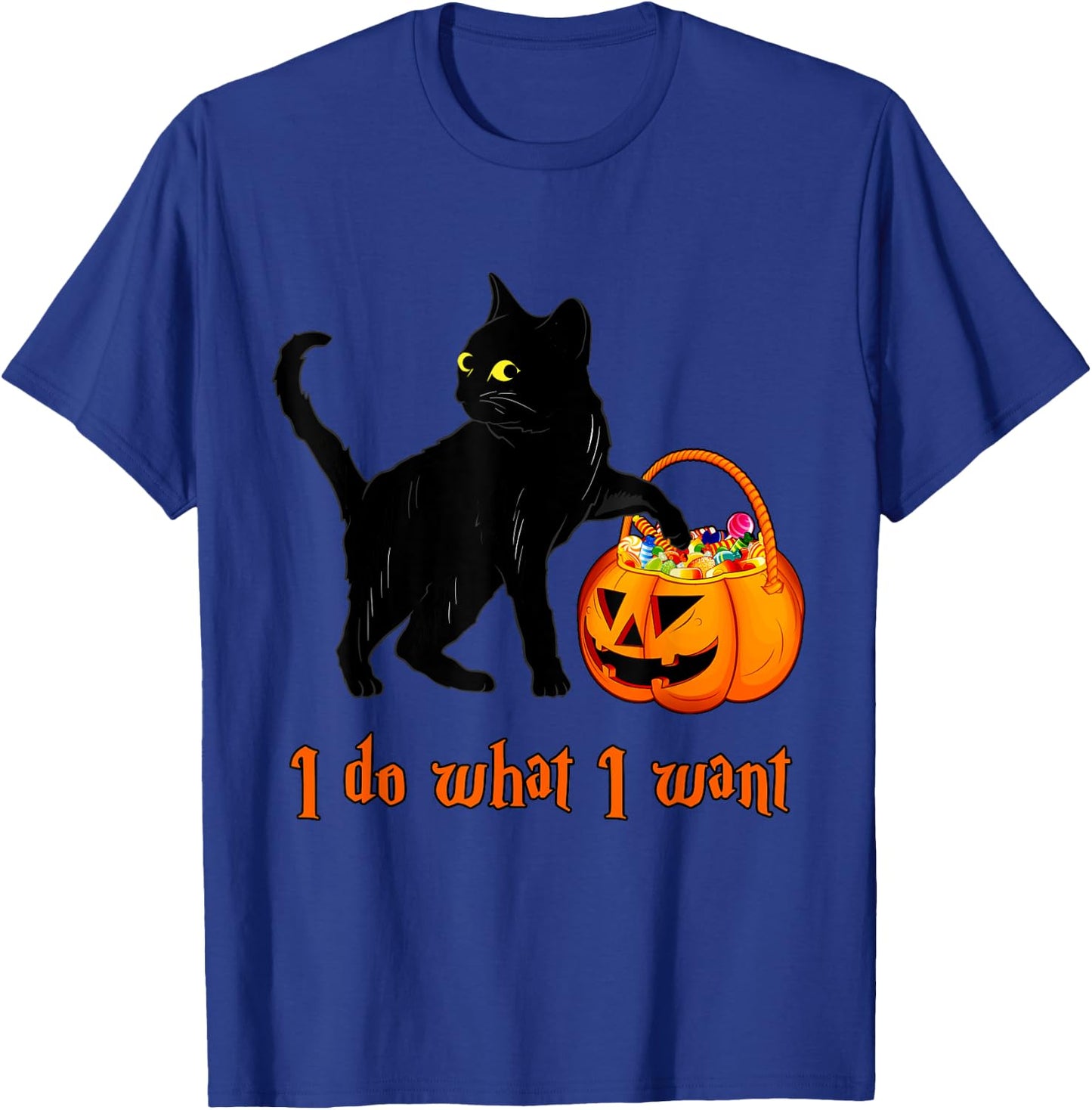 Cat I Do What I Want Halloween Candy Pumpkin Bag Black Cat T-Shirt - T-Shirt | Royal