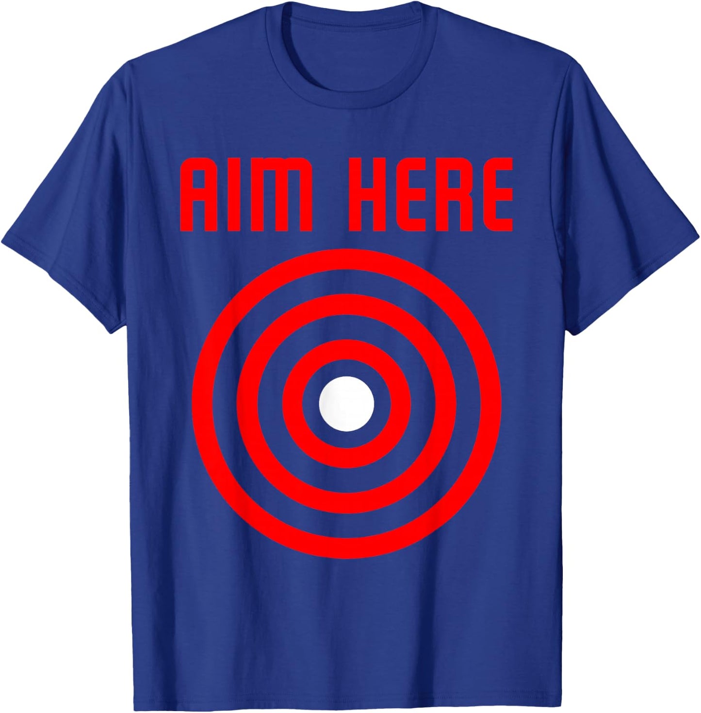 Bullseye Target Aim Here T-Shirt - T-Shirt | Royal