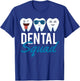Dental Squad T-Shirt - T-Shirt | Royal