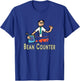 Accountant Bean Counter T-Shirt - T-Shirt | Royal
