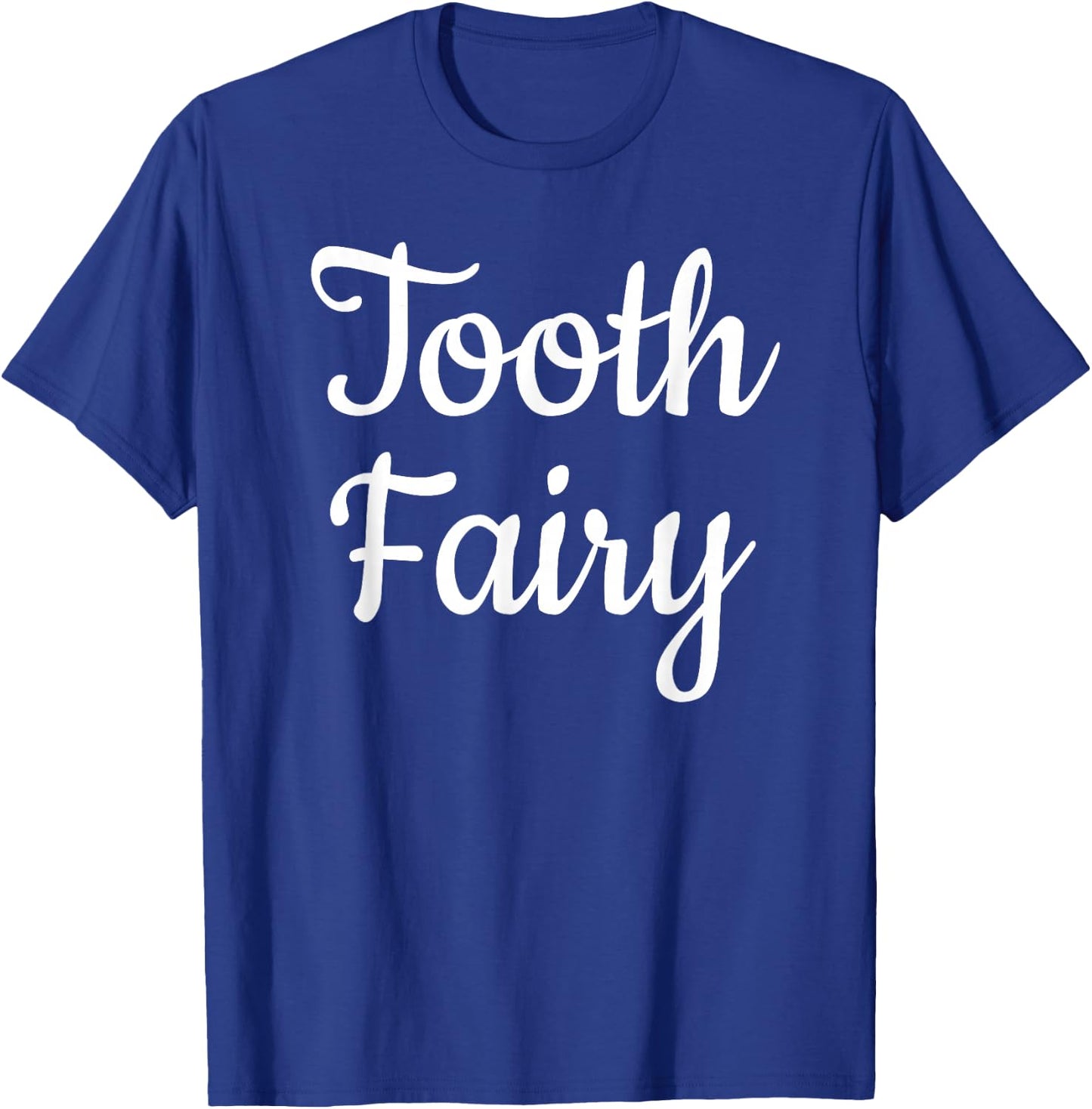 Tooth Fairy Costume Halloween Tooth Party T-Shirt - T-Shirt | Royal
