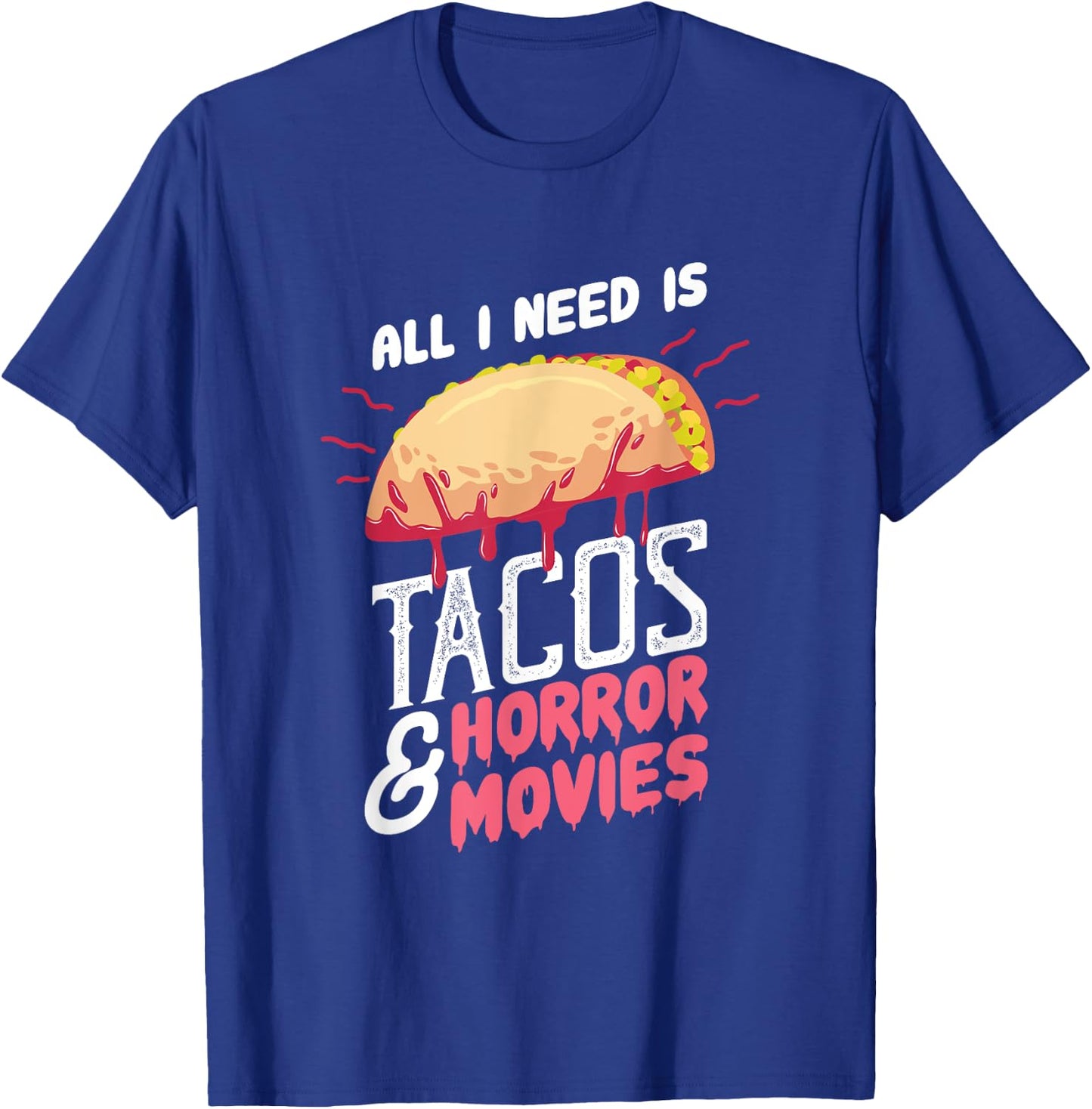 Halloween Party Gift A Horror Movie And Taco Fan T-Shirt - T-Shirt | Royal