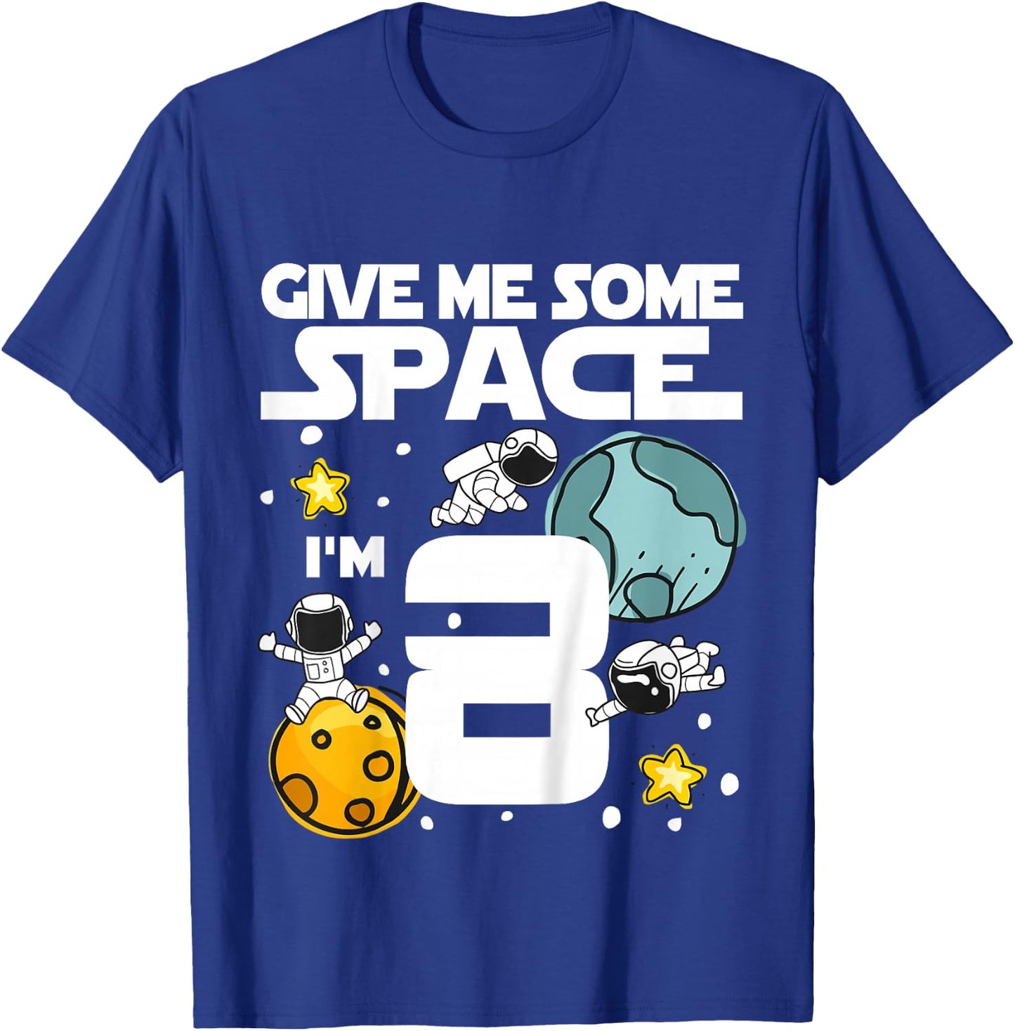 8 Year Old Outer Space Birthday Planets Astronaut 8th Gift T-Shirt - T-Shirt | Royal