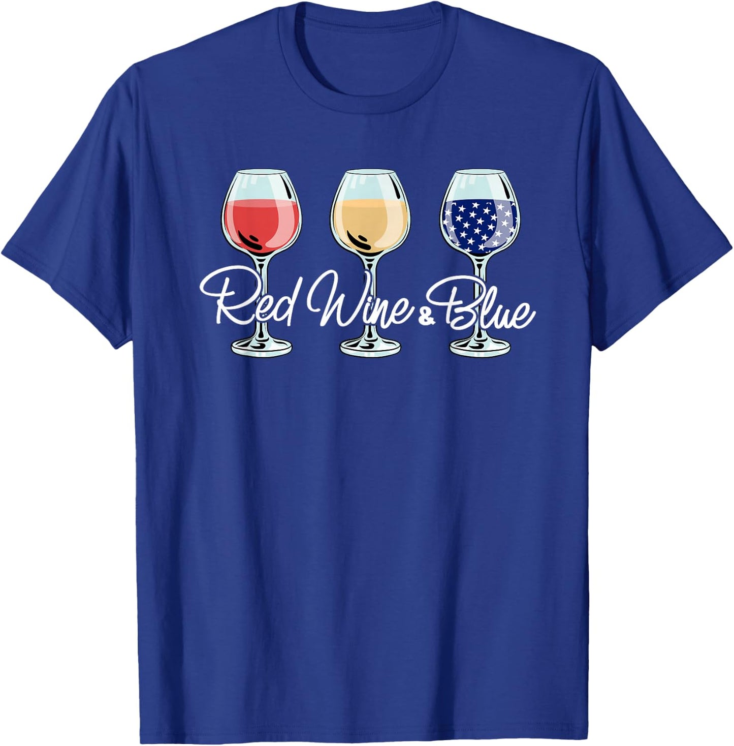 Red White And Blue Wine Glasses Women 4th Of July T-Shirt - T-Shirt | Royal