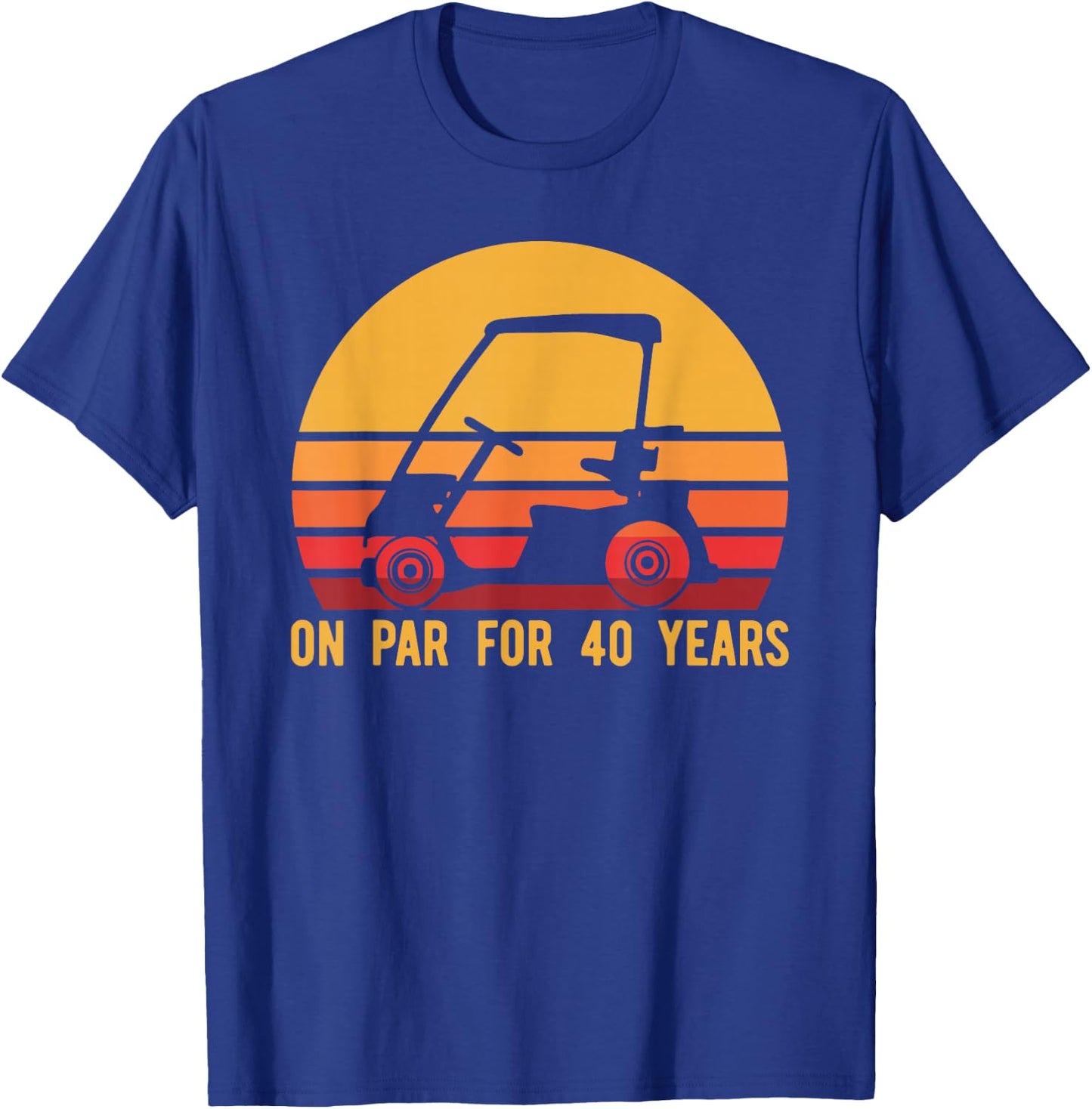40th Birthday Golf Shirt, Turning 40 Golfing Gift T-Shirt - T-Shirt | Royal