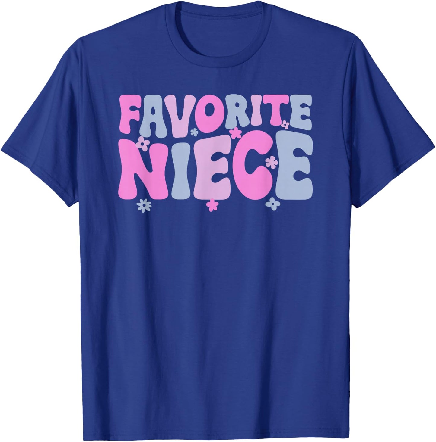 Favorite Niece from Aunt to Niece T-Shirt - T-Shirt | Royal